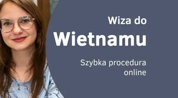 Kobieta w okularach na tle napisu "Wiza do Wietnamu".