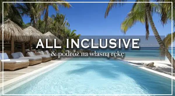 Rajskie wakacje all inclusive co to znaczy? Luksusowy basen, palmy i plaża.